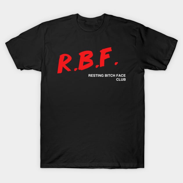 RBF club T-Shirt by THype